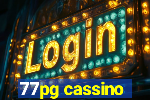 77pg cassino